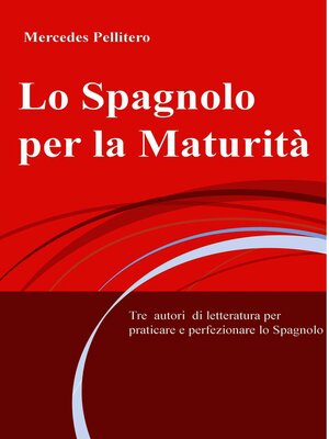cover image of Lo Spagnolo per la Maturità